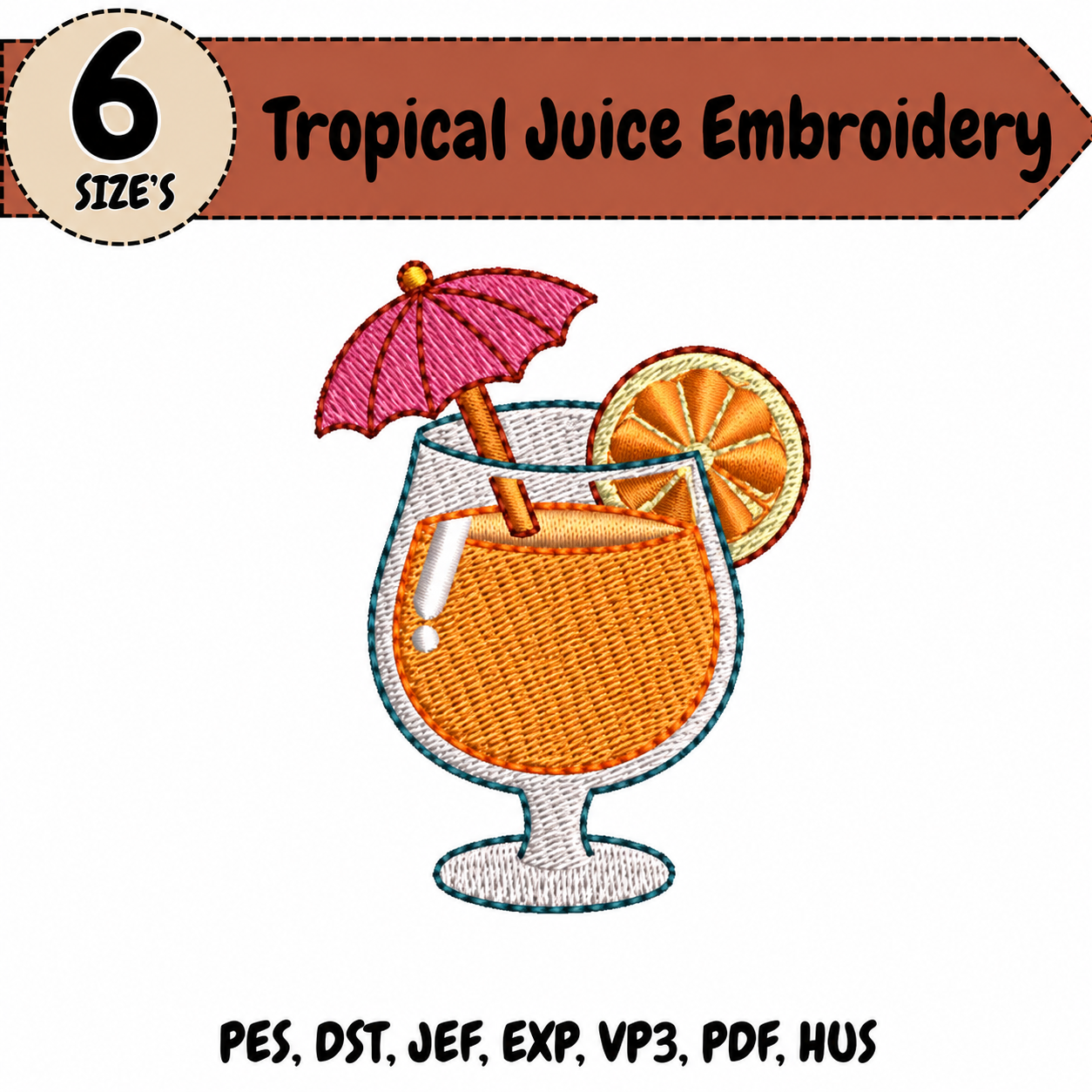 Tropical Juice Embroidery Design