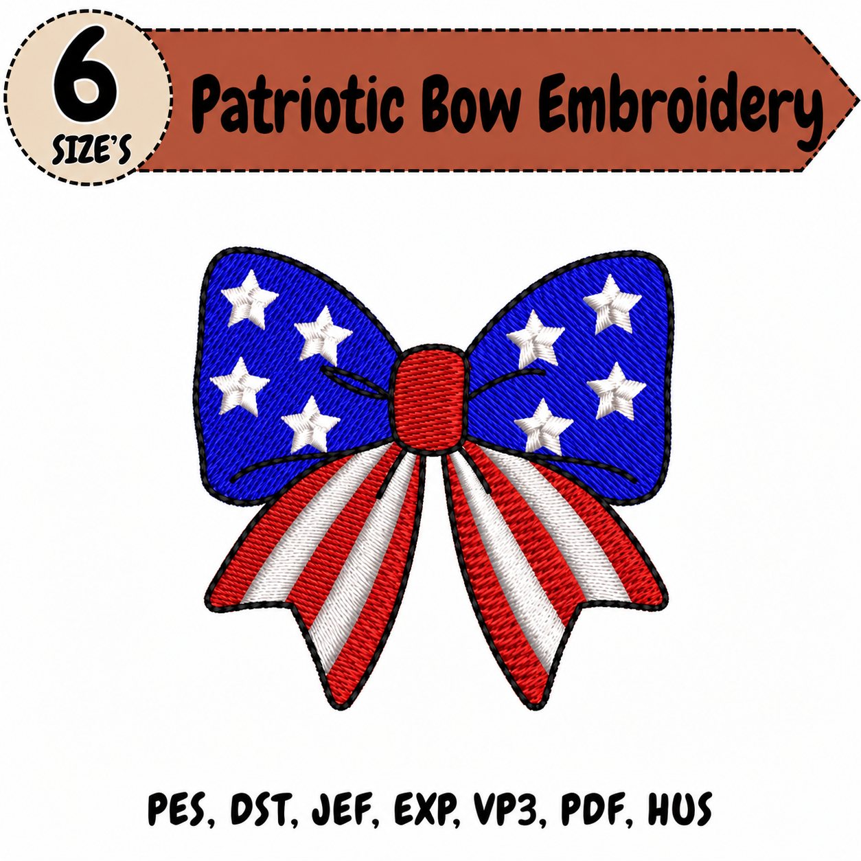 Patriotic Bow Embroidery Design – 6 Sizes