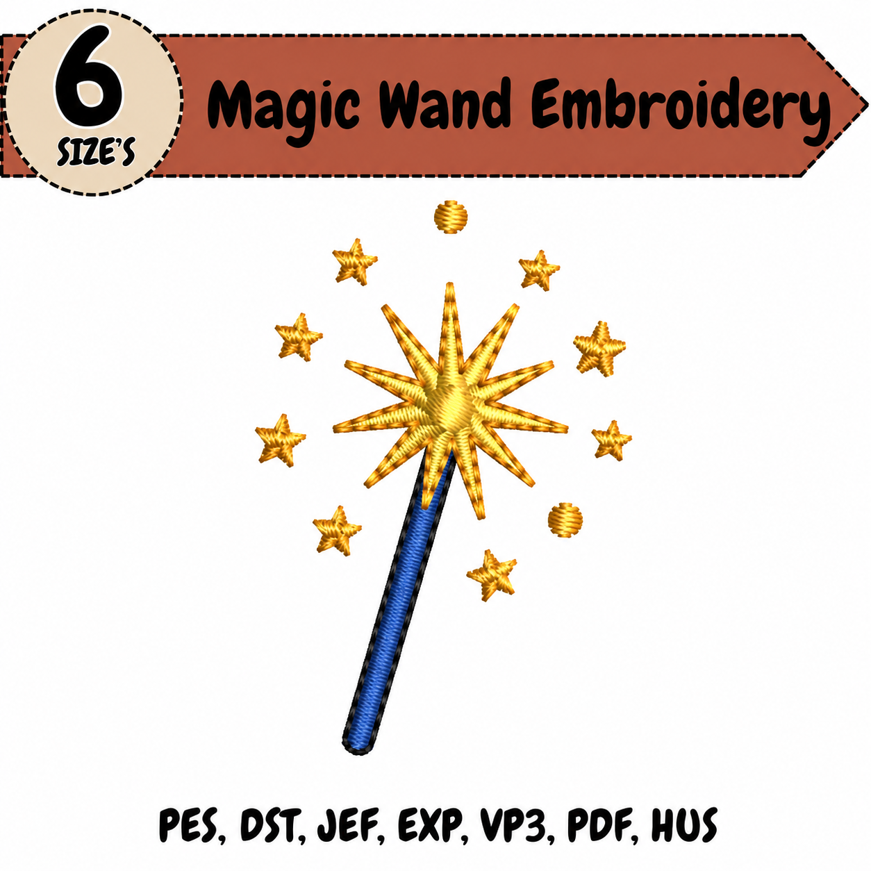 Magic Wand Embroidery Design – 6 Sizes