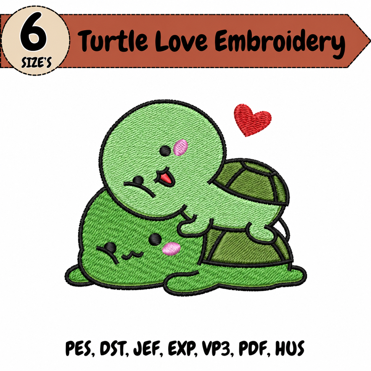 Turtle Love Embroidery Design – 6 Sizes