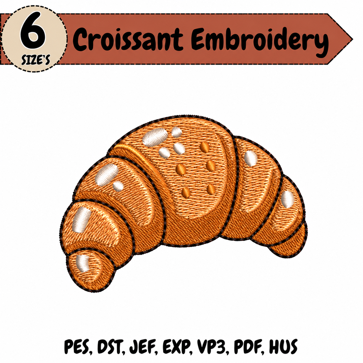 Croissant Embroidery Design – 6 Sizes