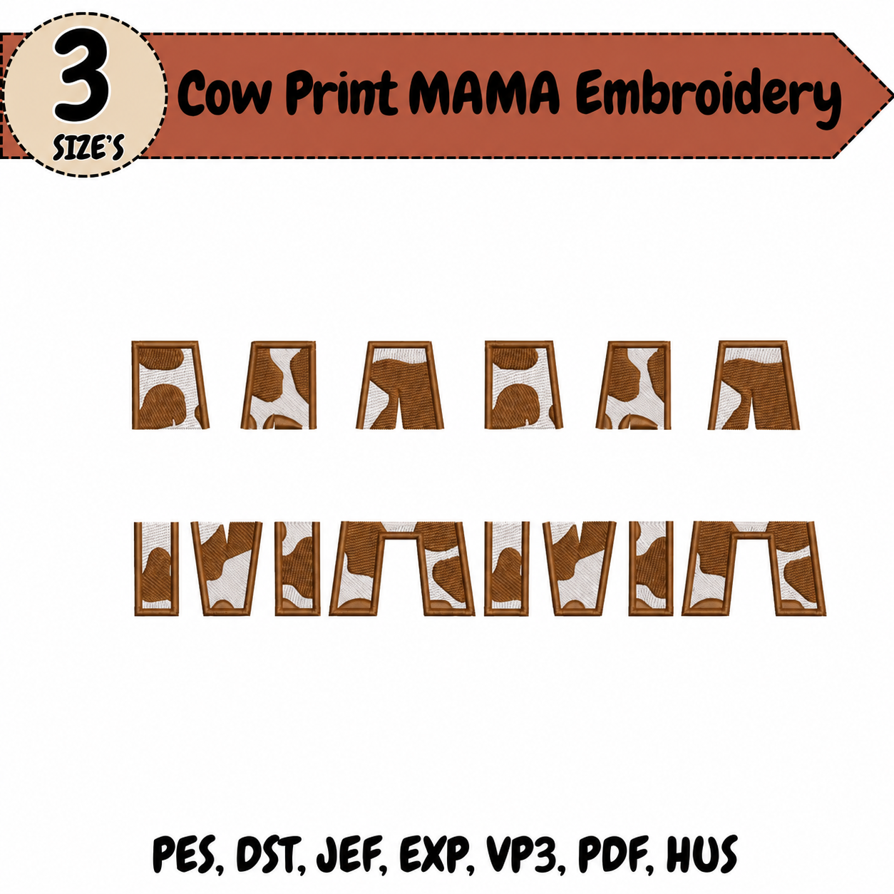 Cow Print Mama Embroidery Design – 3 Sizes