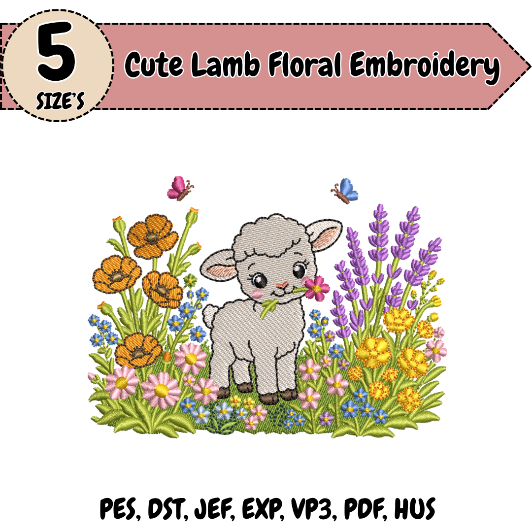 Cute Lamb Embroidery Design, Baby Sheep Machine Stitch File, Spring Floral Animal Design