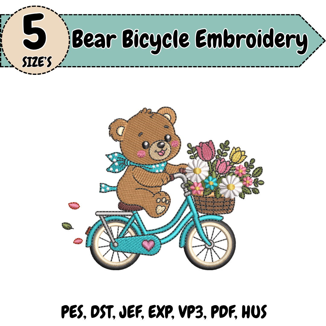 Cute Bear Embroidery Design, Teddy Bear Bicycle Machine Stitch File, Flower Basket
