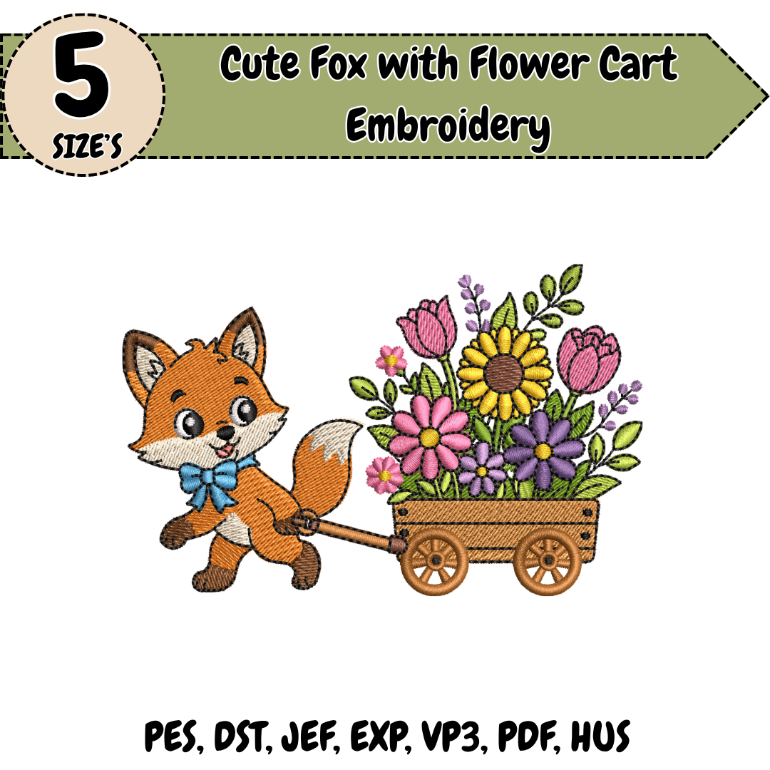 Fox Embroidery Design, Cute Fox Machine Embroidery File, Flower Cart Garden Design