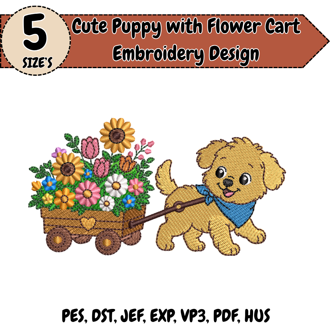 Puppy Flower Cart Embroidery Design, Cute Dog Machine Embroidery File, Floral Garden Design