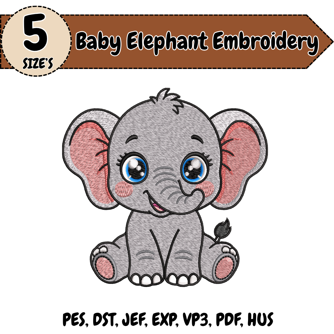 Baby Elephant Embroidery Design, Cute Elephant Machine Embroidery File, Kawaii Safari Animal Nursery