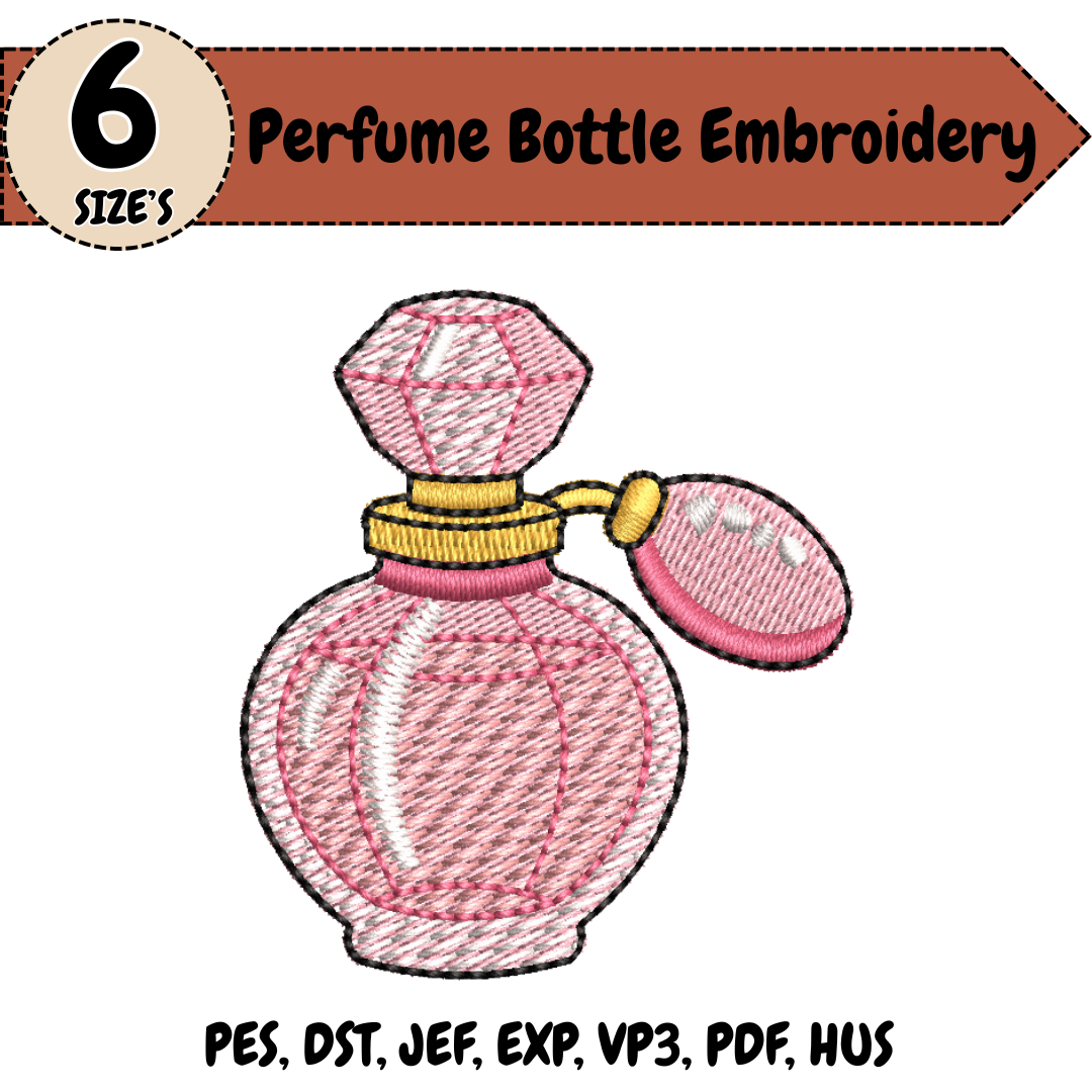 Perfume Bottle Embroidery Design, Beauty Machine Stitch File (Digital Download)